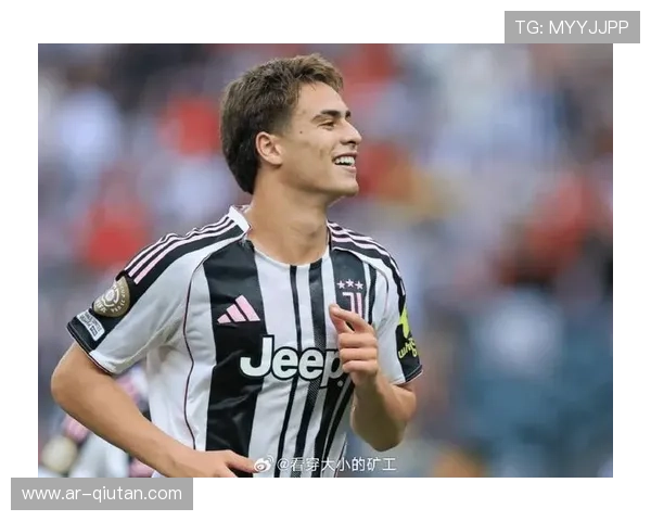 伊尔迪兹替补建功，尤文青训新星锁定胜局